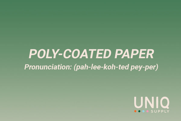 Poly-coated Paper illustration